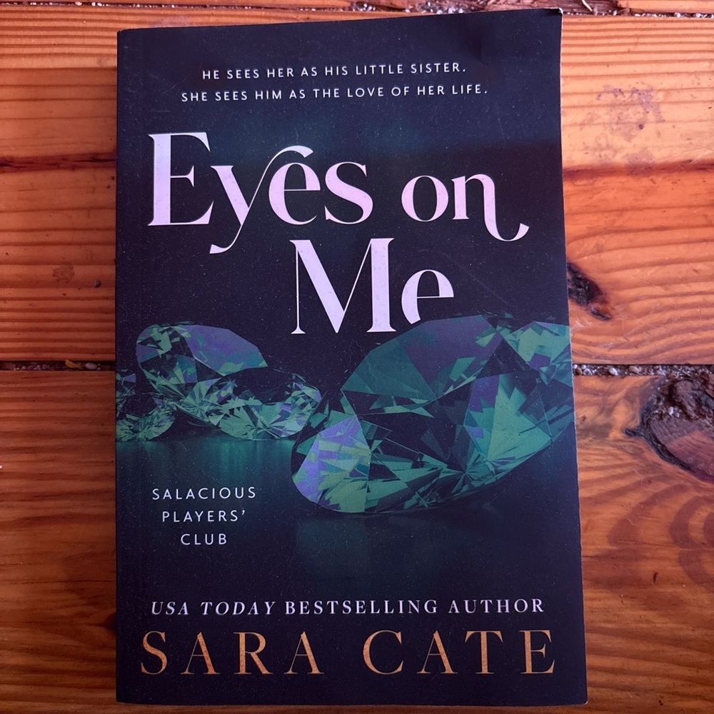 SOLD Eyes on Me by Sara Cate Book